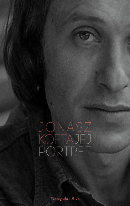 Jonasz Kofta — Jej portret. Najpiękniejsze wiersze i piosenki