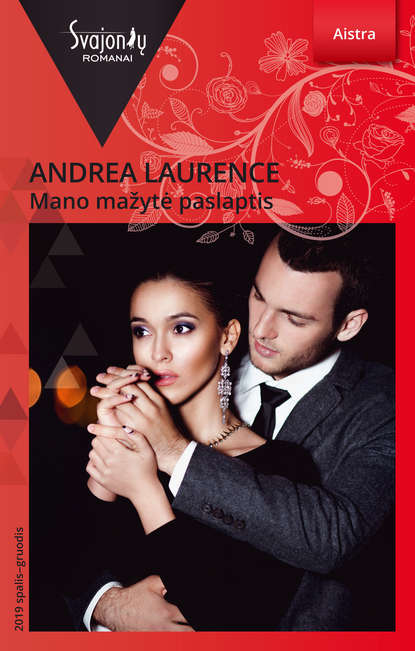 Andrea Laurence - Mano mažytė paslaptis