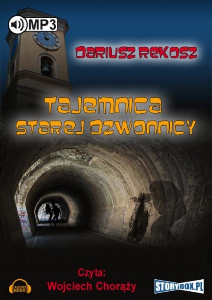 

Tajemnica starej dzwonnicy