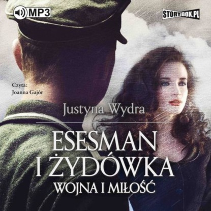 Justyna Wydra - Esesman i Żydówka