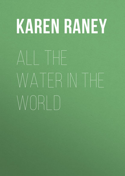 

All the Water in the World