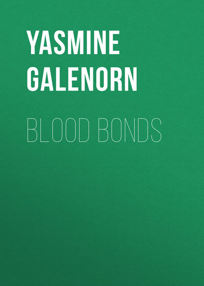 Yasmine Galenorn — Blood Bonds