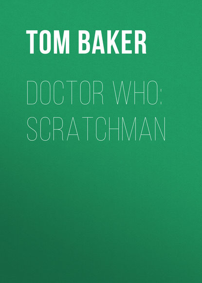 

Doctor Who: Scratchman