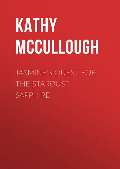 Ксюша Ангел - Jasmine's Quest for the Stardust Sapphire