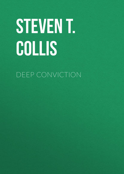 Steven T. Collis — Deep Conviction