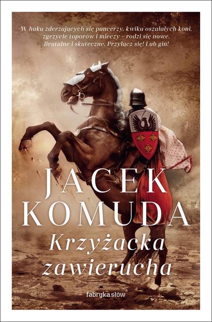 

Krzyżacka zawierucha