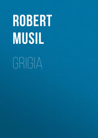 Grigia (Robert Musil). 