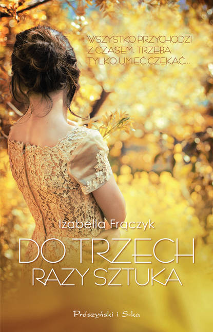 

Do trzech razy sztuka