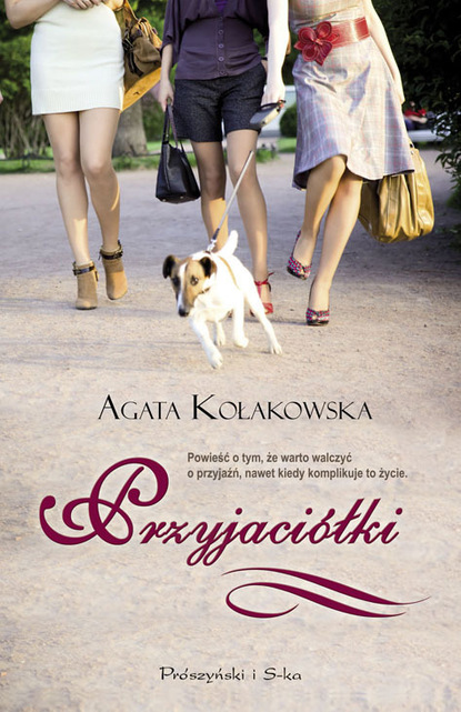 Agata Kołakowska - Przyjaciółki