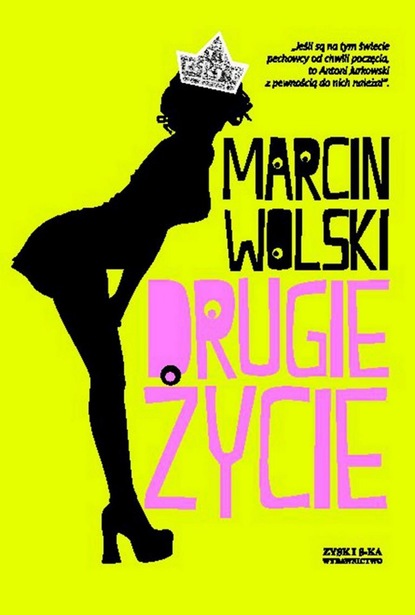 Marcin Wolski - Drugie życie