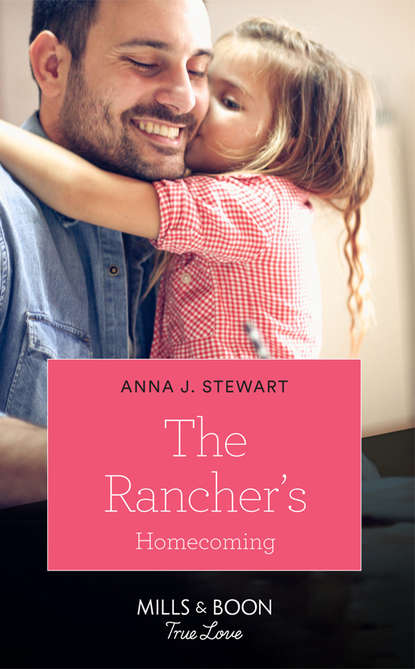 The Rancher`s Homecoming