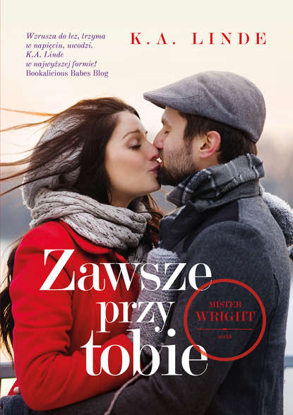 K.A. Linde - Zawsze przy tobie