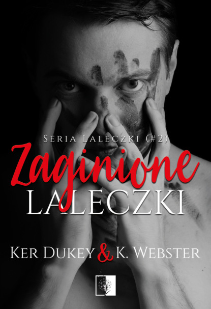 Ker Dukey - Zaginione laleczki