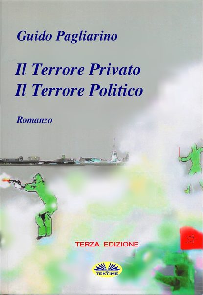 

Il Terrore Privato Il Terrore Politico