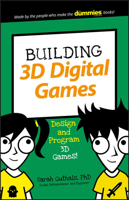 Sarah  Guthals - Building 3D Digital Games