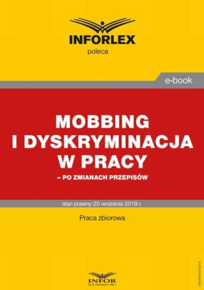 

Mobbing i dyskryminacja w pracy – po zmianach przepisów
