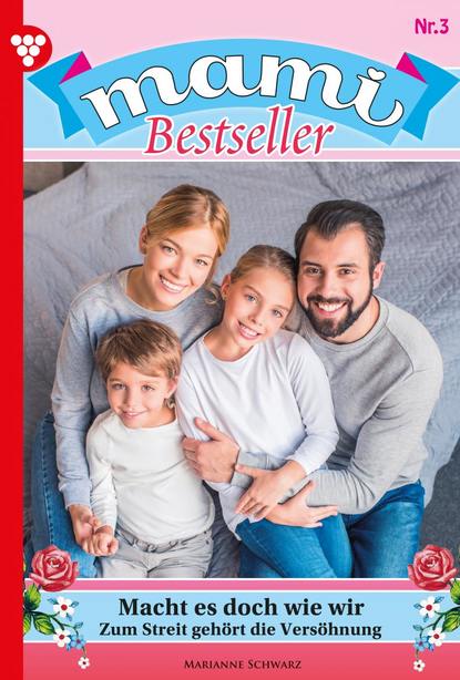 Jutta von Kampen - Mami Bestseller 3 – Familienroman