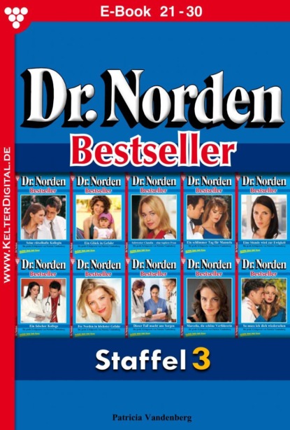 

Dr. Norden Bestseller Staffel 3 – Arztroman