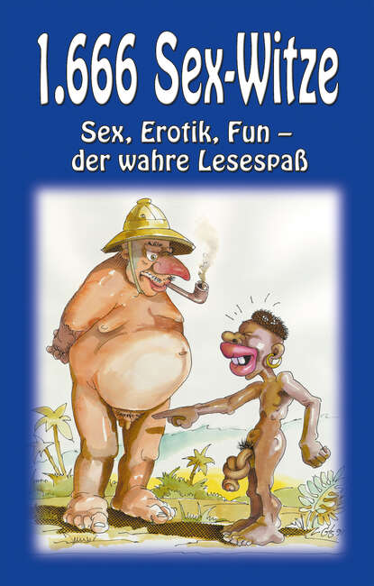 1666 Sex-Witze - Carl Stephenson Verlag
