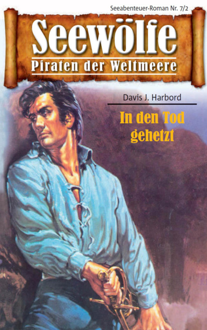 Seewölfe - Piraten der Weltmeere 7/II (Davis J. Harbord). 