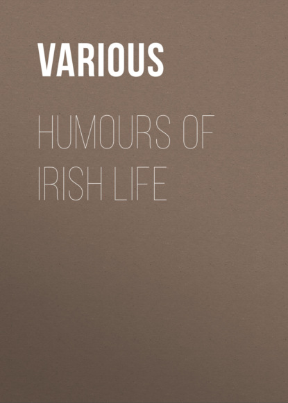 Various - Humours of Irish Life
