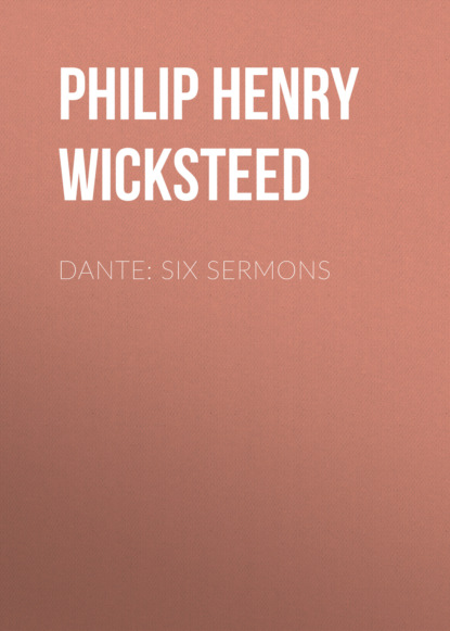 

Dante: Six Sermons