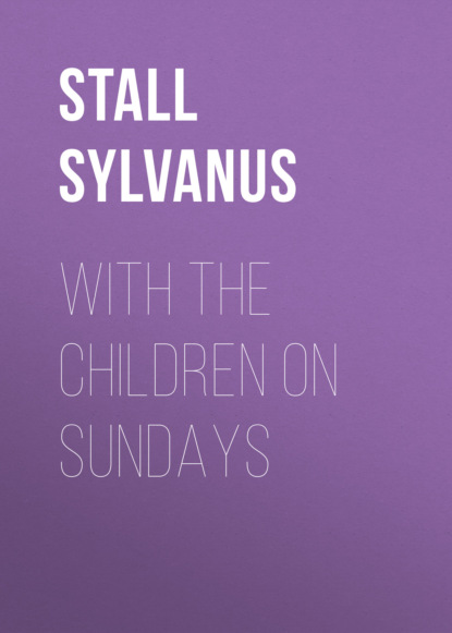 Stall Sylvanus - With the Children on Sundays