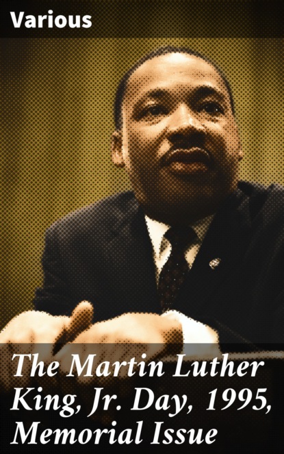 Various - The Martin Luther King, Jr. Day, 1995, Memorial Issue