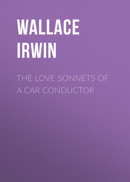 

The Love Sonnets of a Car Conductor