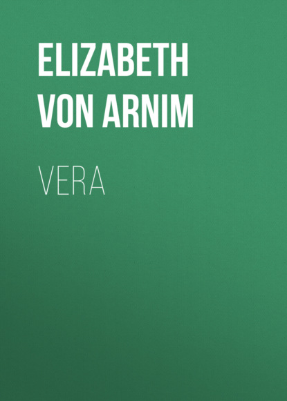 Elizabeth von Arnim - Vera