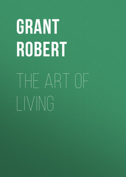 Grant Robert - The Art of Living