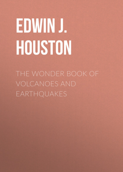 

The Wonder Book of Volcanoes and Earthquakes