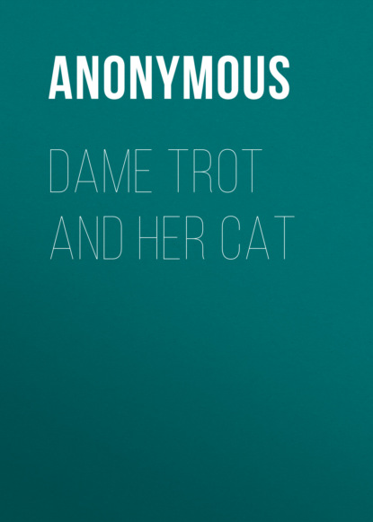 Anonymous - Dame Trot and Her Cat