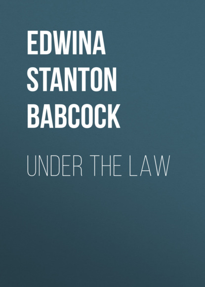 

Under the Law