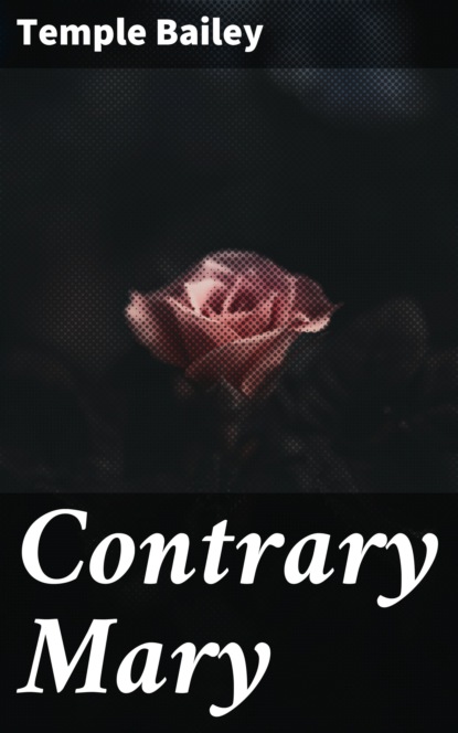 

Contrary Mary