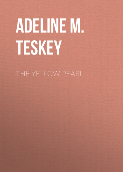 

The Yellow Pearl