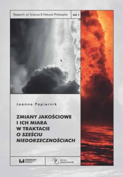 Joanna Papiernik - Zmiany jakościowe i ich miara w traktacie O sześciu niedorzecznościach