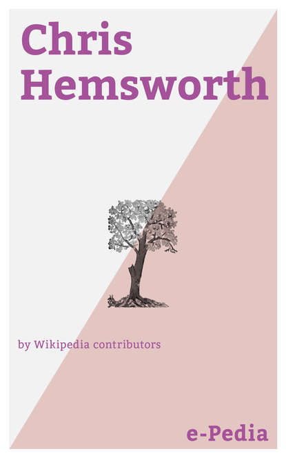

e-Pedia: Chris Hemsworth