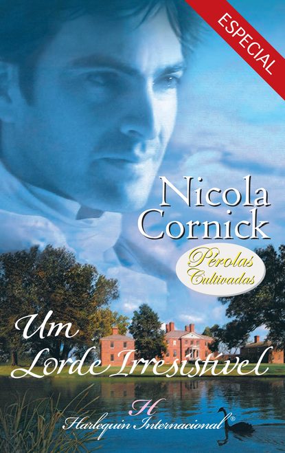 Nicola Cornick - Um lorde irresistível