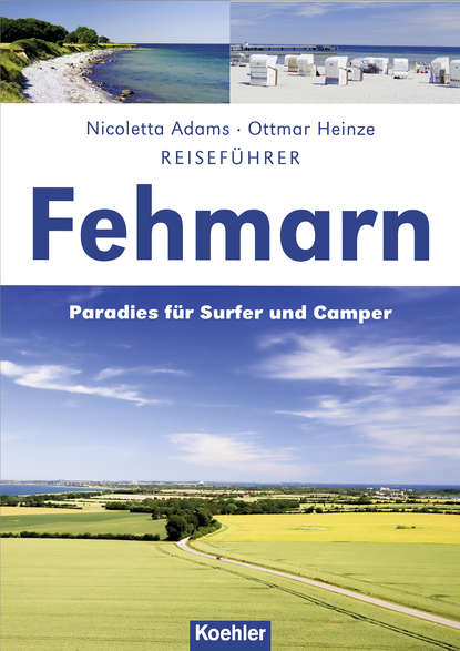 Reiseführer Fehmarn (Nicoletta  Adams). 