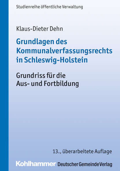 

Grundlagen des Kommunalverfassungsrechts in Schleswig-Holstein