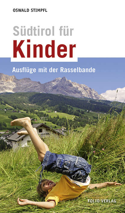 Südtirol für Kinder