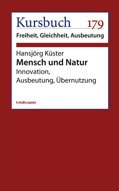 Mensch und Natur (Hansjörg Küster). 