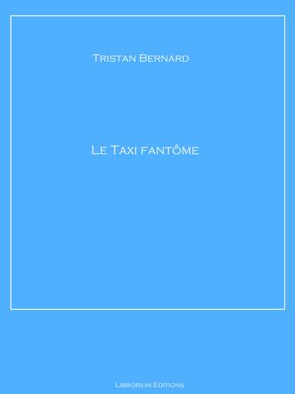

Le Taxi fantôme