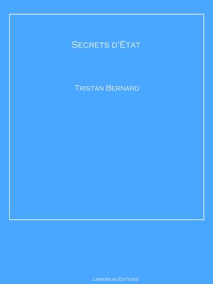 

Secrets d'État