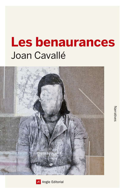 Les benaurances (Joan Cavallé). 