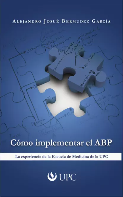 Обложка книги Cómo implementar el ABP, Alejandro Bermúdez García