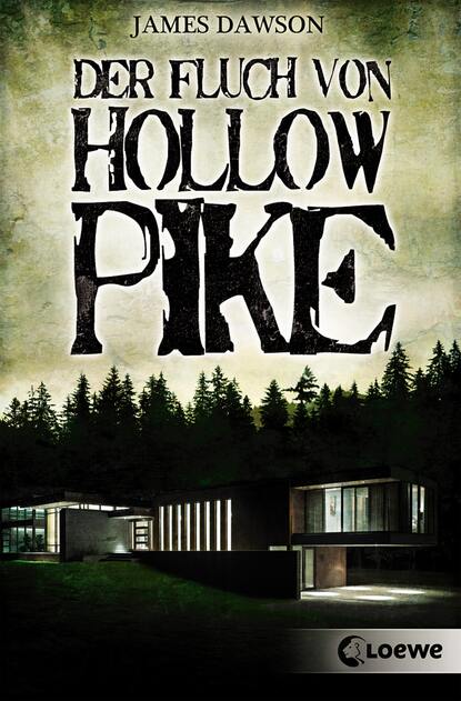 James Dawson - Der Fluch von Hollow Pike