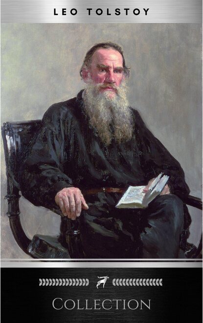 Leo Tolstoy - Three Novels: Complete and Unabridged (Library of Essential Writers)