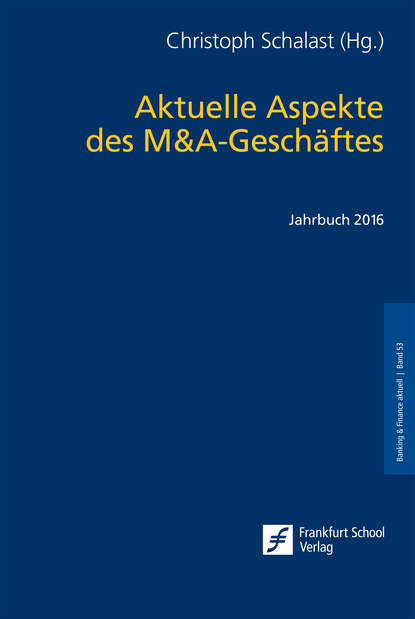 Группа авторов - Aktuelle Aspekte des M&A-Geschäftes
